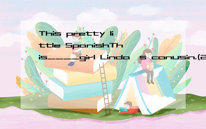 This pretty little SpanishThis____girl Linda